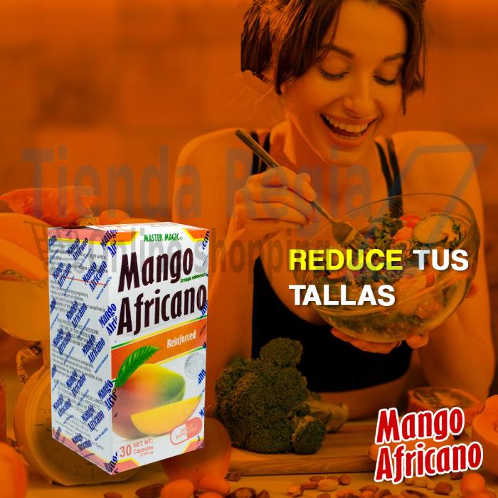 mujer comiendo una ensalada, al frente una Caja de mango africano y a lado dice: Reduce tus tallas, mango africano.-De venta en Tienda Regia