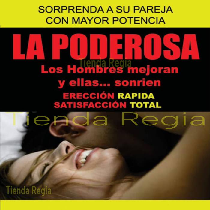 imagen de una pareja abrazándose y dice sorprenda a su pareja con mayor potencia. a poderosa los hombres mejoran y ellas sonríen. Ereccion rapida y satisfacción total.-De venta en Tienda Regia